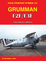 Grumman F2F and F3F - pre-war Navy/Marine biplane fighters and Civilian Variants By Richard S. Dann